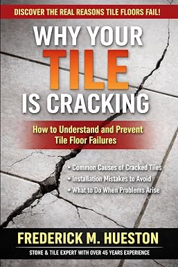 Why Your Tile Is Cracking book cover