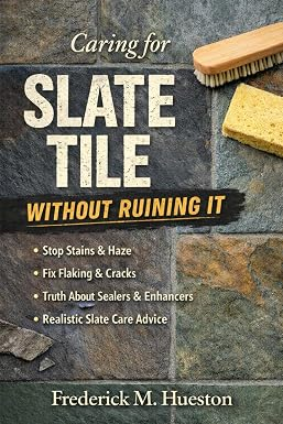Caring for Slate Tile Without Ruining It book cover