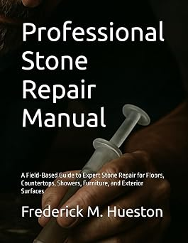 Cover of the book "Professional Stone Repair Manual"