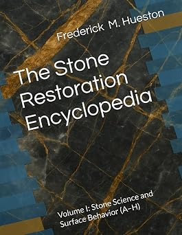 The Stone Restoration Encyclopedia Volume I cover