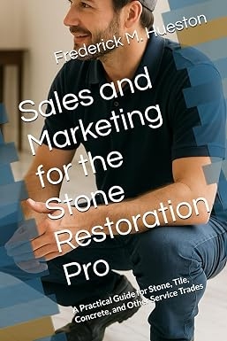 Book cover of Sales and Marketing for the Stone Restoration Pro