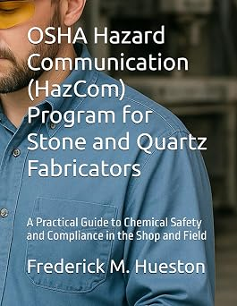 OSHA Hazard Communication (HazCom) Program for Stone and Quartz Fabricators book cover